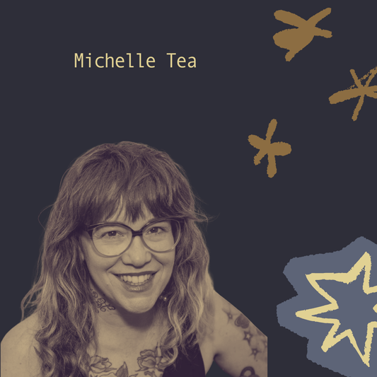 Michelle Tea 16:00 - 17:00 in The Victoria's Chapel
